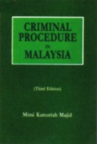 Criminal Procedure in Malaysia