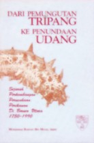 Dari Pemungutan Tripang ke Penundaan Udang