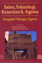 Sains, Teknologi, Kesenian & Agama: Perspektif Pelbagai Agama