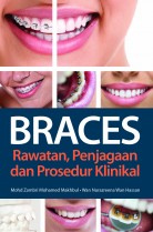 BRACES Rawatan, Penjagaan dan Prosedur Klinikal