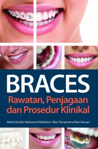 BRACES Rawatan, Penjagaan dan Prosedur Klinikal BRACES Rawatan, Penjagaan dan Prosedur Klinikal