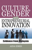 Culture, Gender and Entrepreneurial Innovation: Evidence from Malaysia