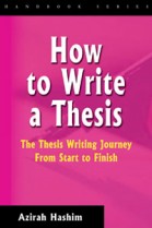 How to Write a Thesis: The Thesis Writing Journey from Start to Finish