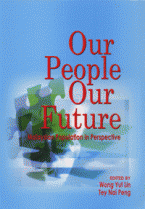 Our People Our Future: Malaysian Population in Perspective