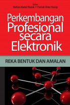 Perkembangan Profesional secara Elektronik: Reka Bentuk dan Amalan