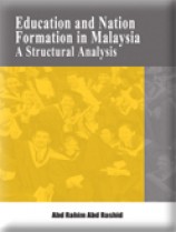 Education and Nation Formation in Malaysia: A Structural Analysis