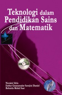 Teknologi Dalam Pendidikan Sains Dan Matematik