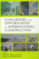 Challenges and Opportunities of International Construction