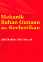 Mekanik Bahan Gunaan dan Keelastikan