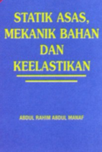 Statik Asas, Mekanik Bahan dan Keelastikan