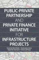 Public-Private Partnership and Private Finance Initiative for Infrastructure Projects