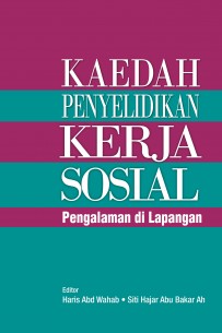 Kaedah Penyelidikan Kerja Sosial: Pengalaman di Lapangan