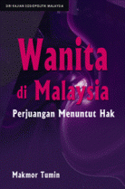 Wanita di Malaysia: Perjuangan Menuntut Hak