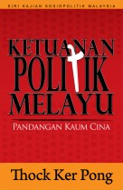 Ketuanan Politik Melayu Pandangan Kaum Cina