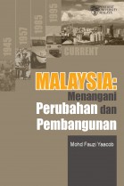 Malaysia: Menangani Perubahan dan Pembangunan