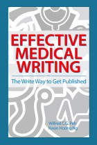 Effective Medical Writing: The Write Way to Get Published