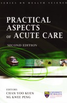 Practical Aspects of Acute Care (1st Edition)