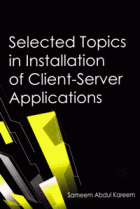 Selected Topics In Installation of Client-Server Applications