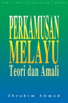 Perkamusan Melayu: Teori dan Amali