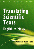 Translating Scientific Texts: English to Malay