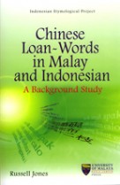 Chinese Loan~Word in Malay and Indonesian: A Background Study