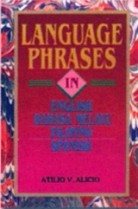 Language Phrases in English, Bahasa Melayu, Filipino and Spanish