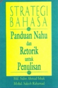 Strategi Bahasa: Panduan Nahu dan Retorik untuk Penulisan