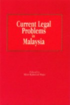 Current Legal Problems in Malaysia