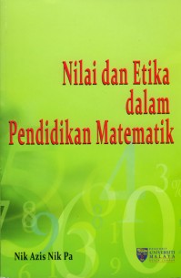 Nilai dan Etika dalam Pendidikan Matematik