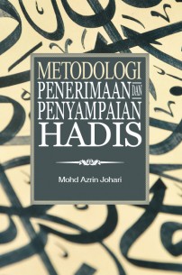 Metodologi Penerimaan dan Penyampaian Hadis