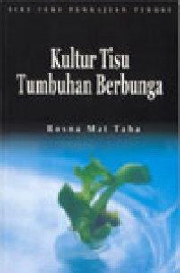 Kultur Tisu Tumbuhan Berbunga