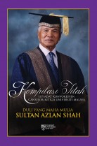 Kompilasi Titah Istiadat Konvokesyen Canselor Ketiga Universiti Malaya Duli Yang Maha Mulia Sultan Azlan Shah (SC)