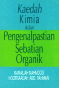 Kaedah Kimia dalam Pengenalpastian Sebatian Organik