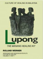 Lupong The Manang Healing Kit