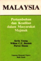 Malaysia: Pertumbuhan dan Keadilan dalam Masyarakat Majmuk