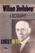 William Shellabear: A Biography